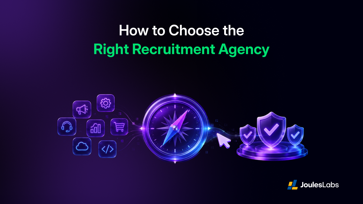 How to Choose the Right Recruitment Agency