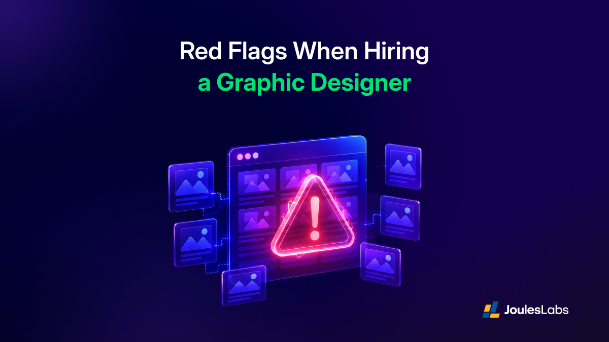 Red Flags When Hiring a Graphic Designer
