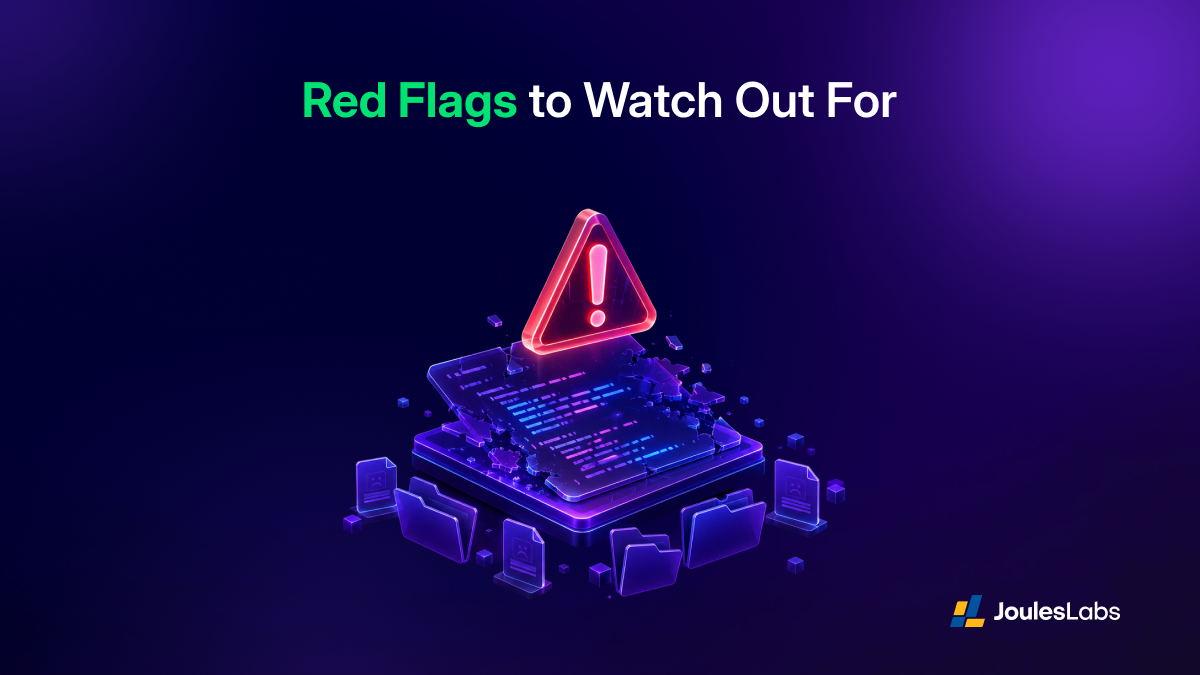 Red Flags to Watch Out For